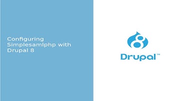 Simplesamlphp Configuration with Drupal 8 using Simplesamlphp Auth Module | Drupal 8