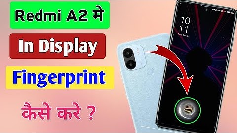 Redmi A2 In Display Fingerprint Setting | How to set in display fingerprint lock in redmi a2 mobile