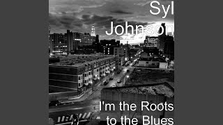 I&#39;m the Roots to the Blues