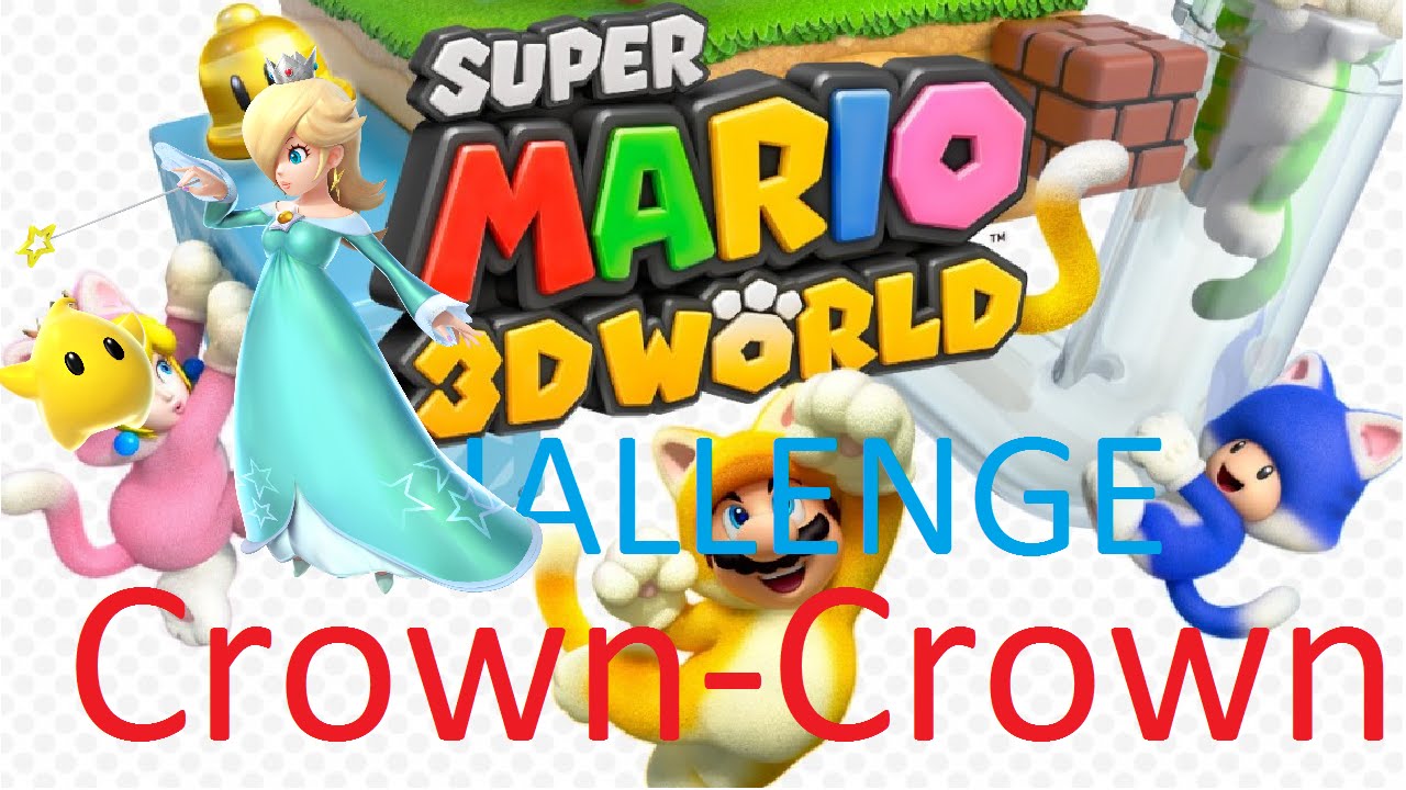 Let's Challenge Super Mario 3D World (Crown-Crown Champions Road): Rosalina