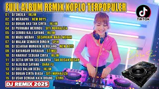 Download Lagu Full Album Remix Terpopuler 2025 || DJ Sheila, DJ Aduhai! Seribu Kali Sayang || VIRAL TIOKTOK MP3