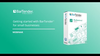 Getting Started with BarTender for Small Businesses Net Worth