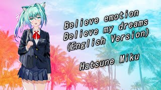 Believe emotion Believe my dreams (English ver.)