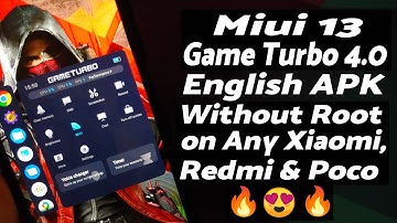 Miui 13 | Game Turbo 4.0 English APK | Voice Changer | Without Root | Any Xiaomi, Redmi, Poco