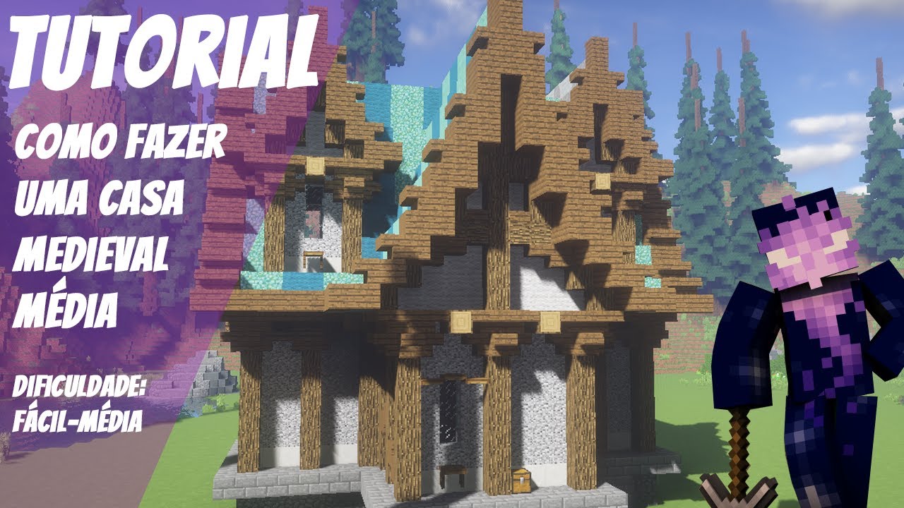 TUTORIAL - Casa Medieval Minecraft