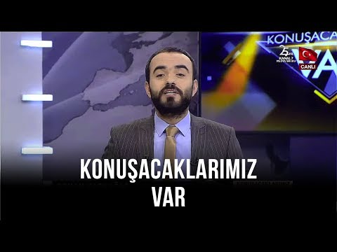 Konuşacaklarımız Var - 26 Ekim 2019