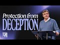 Protection from deception  pastor allen jackson