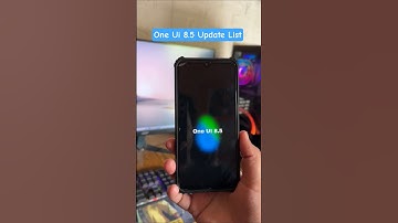 Samsung one ui 8.5 Update list