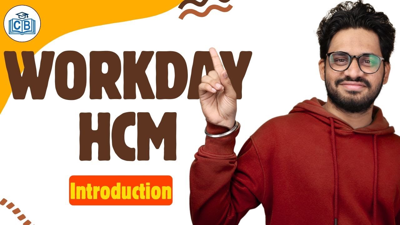Introduction to Workday HCM | Workday HCM Online Tutorial | Workday HCM ...