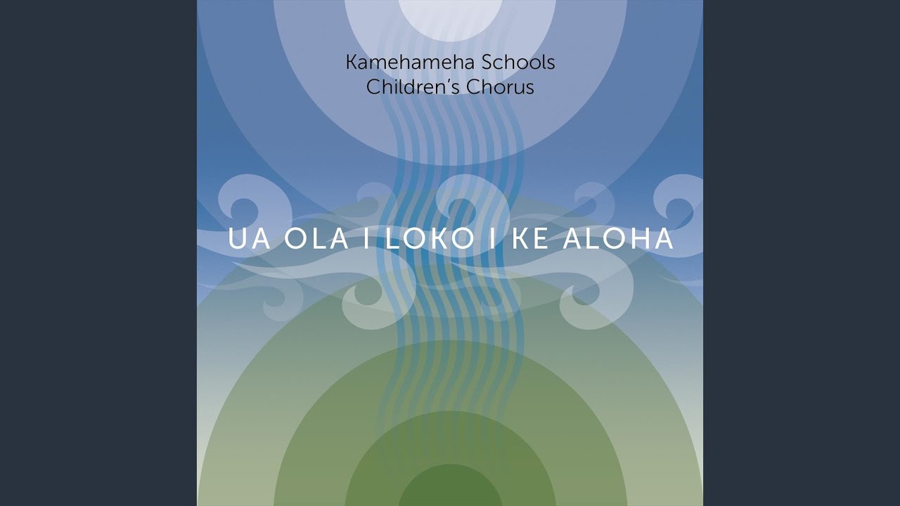 Ua Ola Loko I Ke Aloha Love Comes From Within