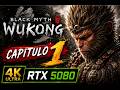 Black Myth: Wukong | Capitulo 1 - Nubes Negras, fuego rojo (Gameplay 4K)