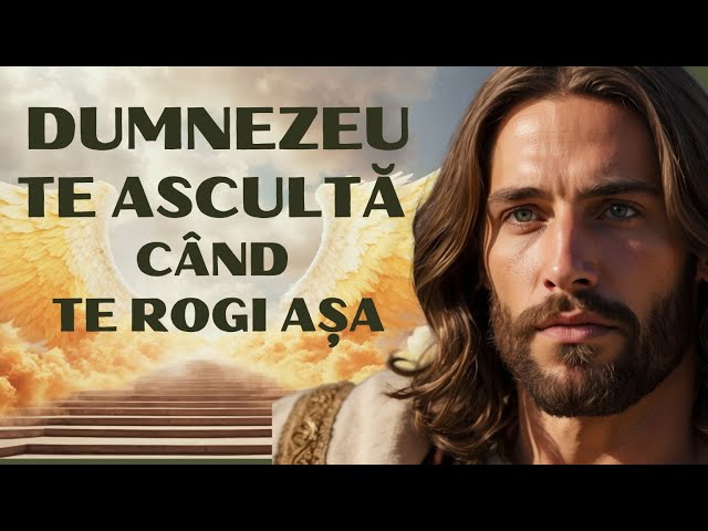 Rugăciune puternică către Dumnezeu 🙏 Meditaţie de mulţumire și protecţie pentru tine și familia ta class=