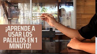 Aprende A Usar Los Palillos En 1 Minuto