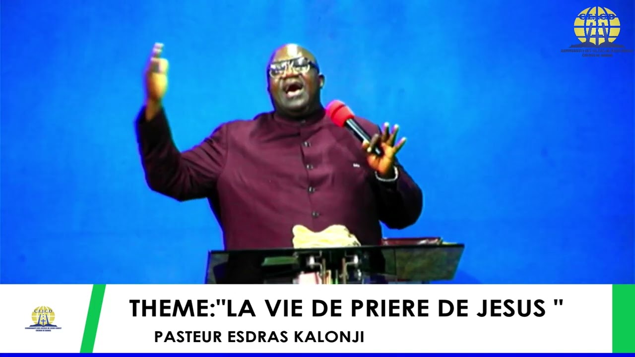PASTEUR ESDRAS DE KIPUSHI SUR LE THEME: