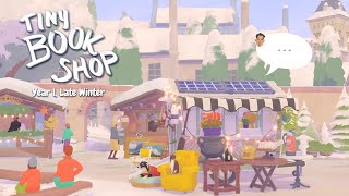 Tiny Bookshop (Year 1, late Winter) | relaxing playthrough for sleep/study ~ No Commentary
