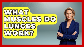 What Muscles Do Lunges Work? - Running Beyond Limits
