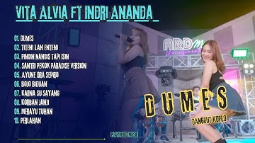 Vita Alvia ft Indri Ananda - DUMES - TITENI LAN ENTENI | Full Album Terbaru 2005 VIRAL DI TIKTOK