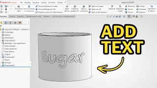 How To Add Text to a Surface in Solidworks