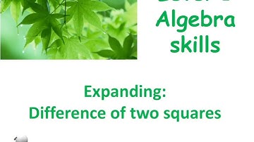 level 1 algebra skills: difference of two squares