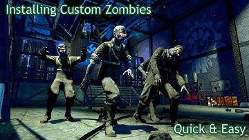 How To Install Custom Zombies On PC - Easy Guide