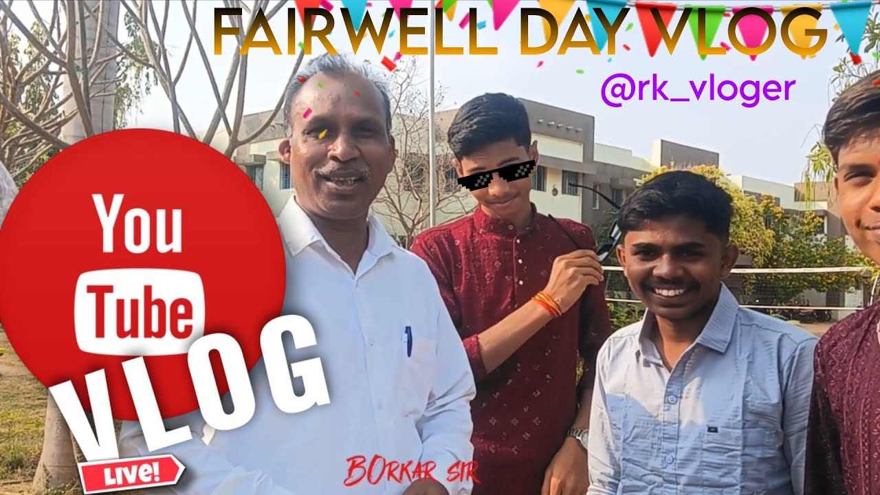 FAIRWELL WALA VLOG 