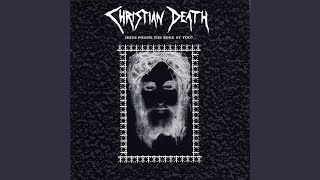 Miniatura de vídeo de "Christian Death - This Is Heresy"