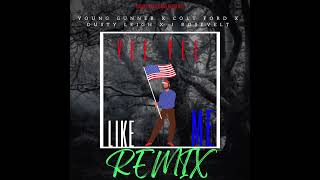 Young Gunner X Colt Ford X Dusty Leigh X J Rosevelt - Yee Yee Like Me ( RADIO EDITED VERSION)