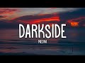 Neoni  darkside lyrics