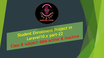 Student Enrollment Project in Laravel 10 x part #22 || Data update
