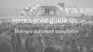 How to make a Dubsmash compilation screenshot 5