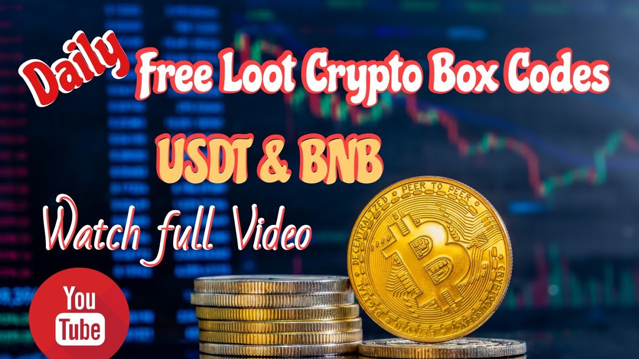 Crypto Box Code Today | Big usdt and bnb code binance | @AhmedAli-kq8em ...