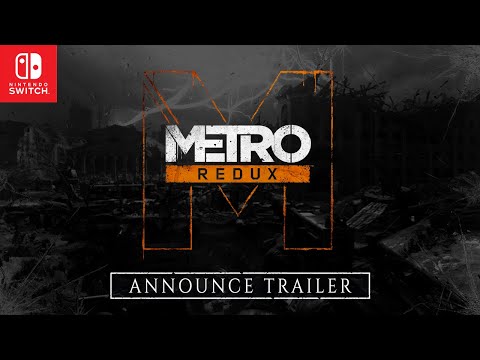 Metro Redux on Nintendo Switch™ Announce Trailer (Official)