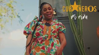 Cubaneros - Mi niña Resimi