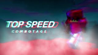 Top Speed - Bedwars Combotage