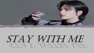 [Hyunjin] (STRAY KIDS) - Stay with me (Original by Sam Smith) with lyrics | AI cover