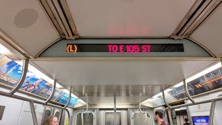 NYC Subway: R143 L Train to East 105 St with Announcement (To Livonia Avenue)