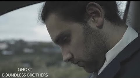 Boundless Brothers - Ghost (Official Music Video)