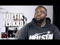 Poetik Flakko Thinks Black People Should Kill Gangsta Rappers Like Lil Durk & Pooh Shiesty (Part 7)