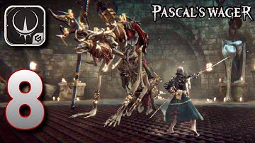 PASCAL’S WAGER - KATIB BOSS - Gameplay Walkthrough - Part 8 (iOS, Android)