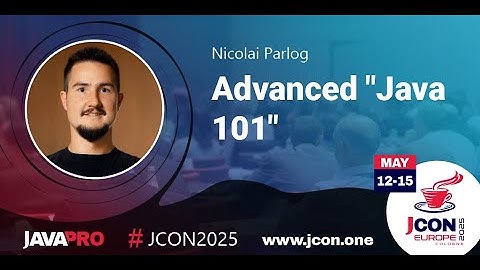 Advanced "Java 101" | Nicolai Parlog (EN)