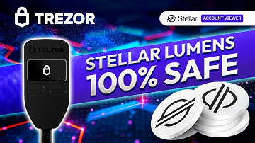 🛡️🔒 How to store Stellar Lumens (XLM) in Trezor wallet using Account Viewer? 🚀