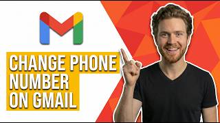 How To Change Phone Number On Gmail Account (Easy Guide)