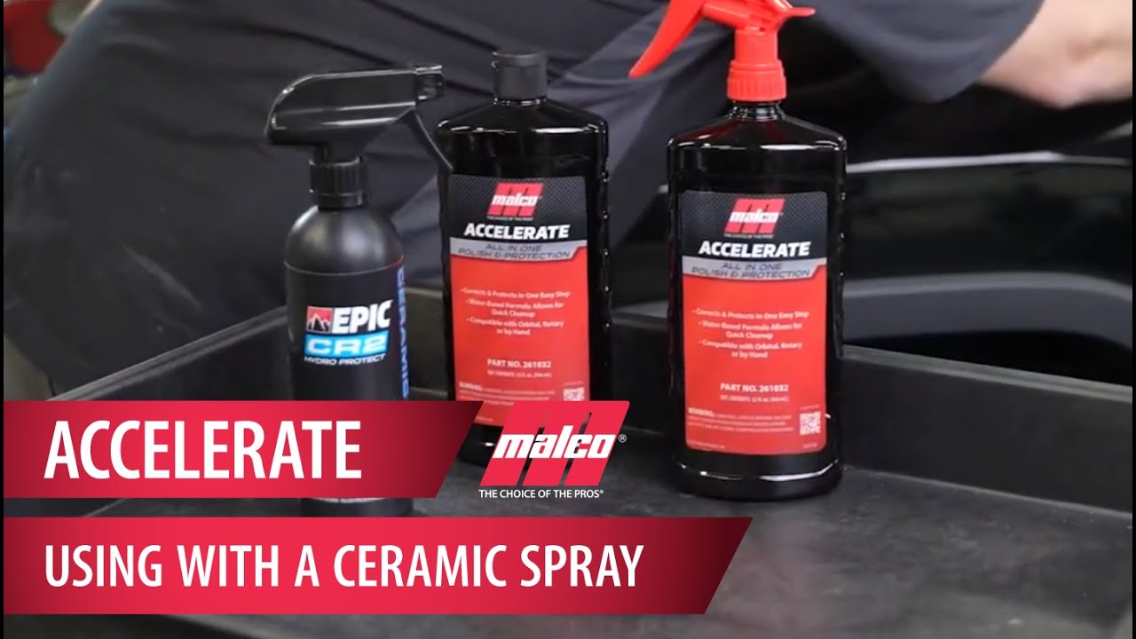 Using a Ceramic Spray With Accelerate All in One Polish & Protect