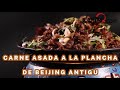 Carne asada a la plancha de Beijing antigua|CCTV Español