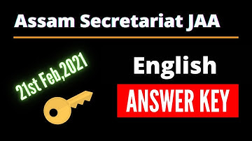Assam Secretariat (JAA) | English Answer Key | 21st Feb 2021