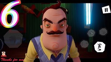Hello Neighbor Full Game Update - Gameplay Walkthrough #6