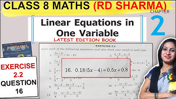 Class 8 Maths RD Sharma Solutions | Exercise 2.2 Question 16 Solution Chapter 2 Linear Equation