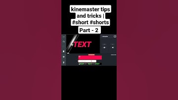 kinemaster tips and tricks | [Part - 14] #short #shorts