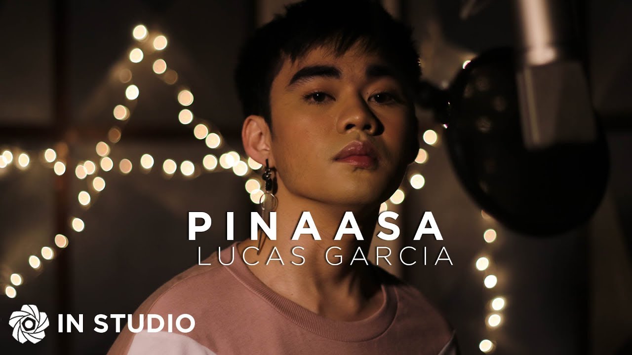 Pinaasa - Lucas Garcia (In Studio)