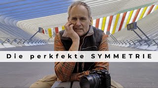 Die Perfekte Symmetrie Fotografieren Faszinierende Bilder Eines Meisterwerkes
